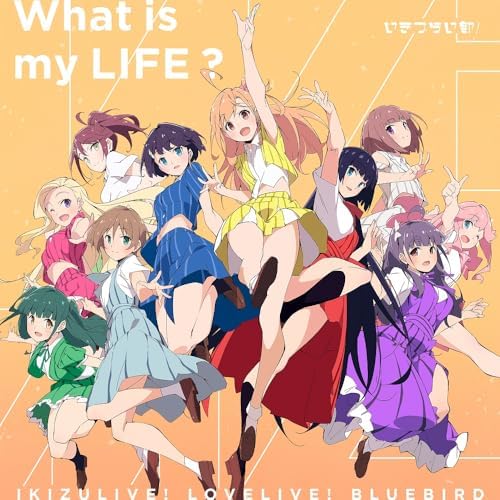 Ikizuraibu! 1st Single "What is my LIFE?" (Regular Edition) Japan Music CD