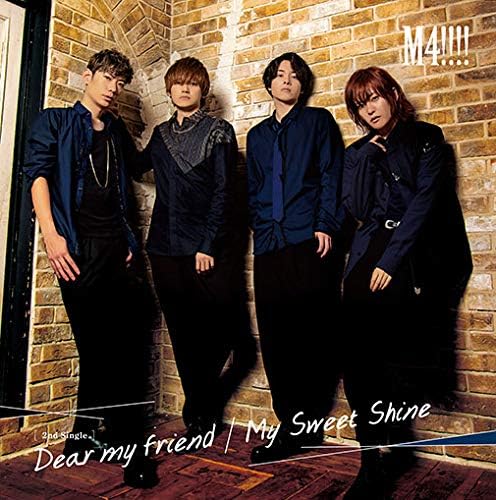 M4!!!! Dear my friend/My Sweet Shine Japan Music CD