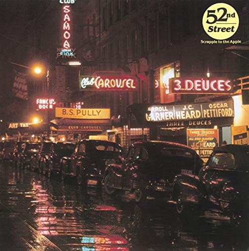 52nd Street Scrapple to the Apple [2020 Digital Remaster] Japan Music CD