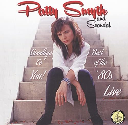 Patti Smythe and Sca Goodbye to you! Best of the 80's Live Japan Music CD