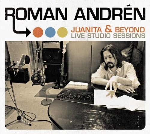Roman Andren Juanita and Beyond: Live Studio Sessions Japan Music CD BONUS TRACK