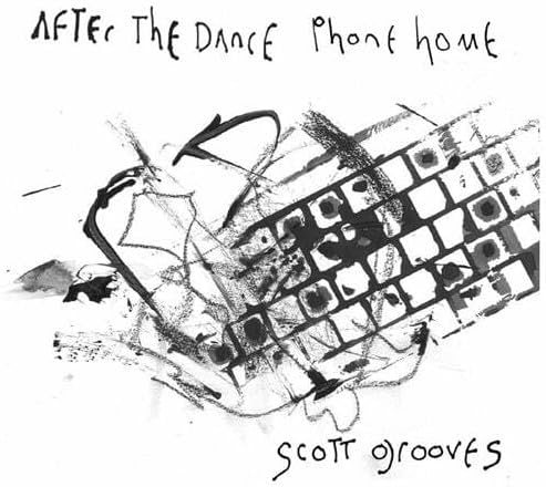 Scott Grooves After The Dance Phone Home: A Sonic Retreat Japan Music CD