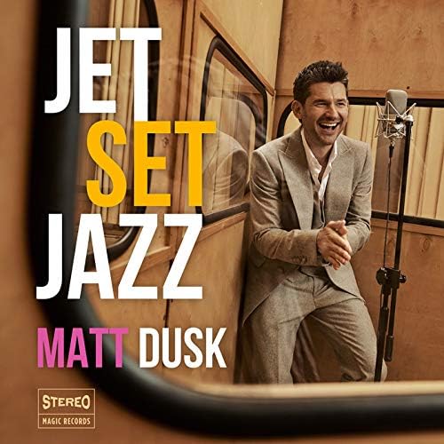 Matt Dusk jet set jazz Japan Music CD
