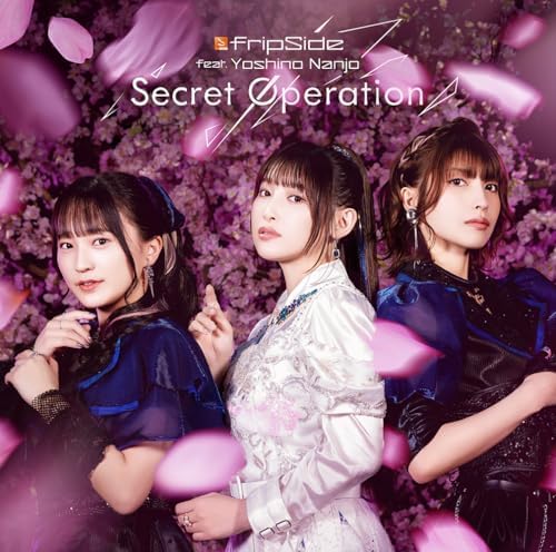 fripSide Secret Operation (Limited Edition) Mission: Yozakura family OP Japan Music CD