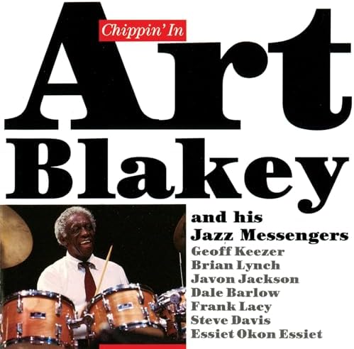 Art Blakey and the Jazz Messengers Chipping In [50 years of timeless jazz] Japan
