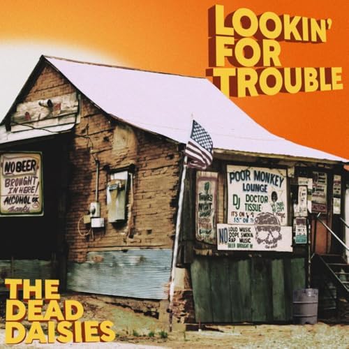 The Dead Daisies Lookin' For Trouble Japan Music CD