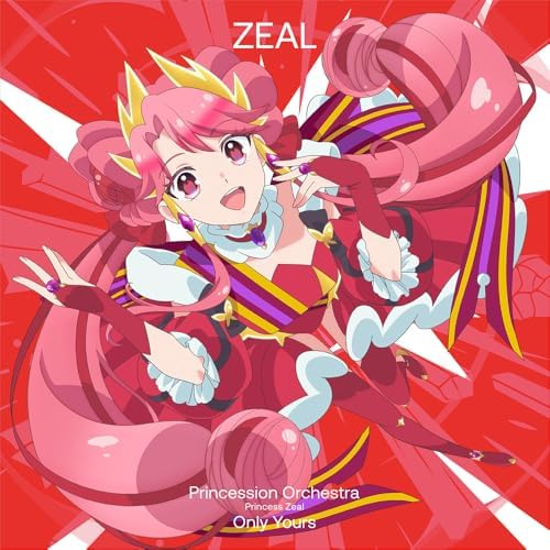 Princess Zeal (Yuri  Only Yours Princession Orchestr Japan Music CD