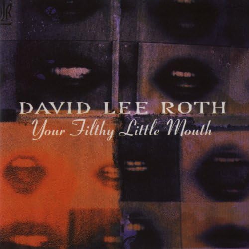 David Lee Roth Your Filthy Little Mouse Japan Music CD