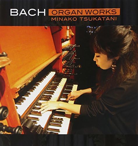 Mizunako Tsukatani Bach organ works collection Japan Music CD
