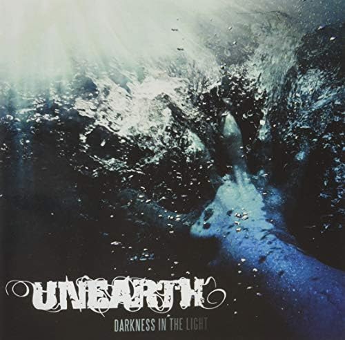 unearth darkness in the light Japan Music CD