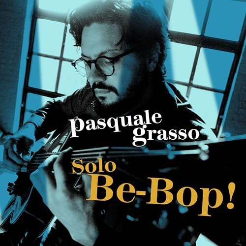 Pasquale Grasso Solo - Be-Bop! Japan Music CD
