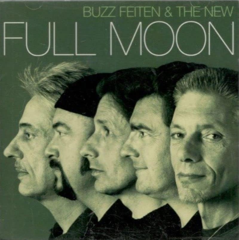 Buzz Feiten & The New Full Moon FULL MOON SECOND Japan Music CD