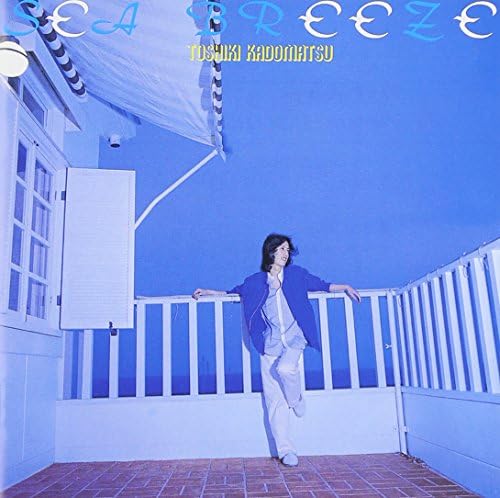 Toshiki Kadomatsu Sea Breeze Japan Music CD