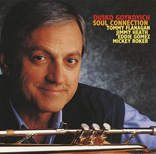 Dusko Gojkovic Soul Connection [Jazz Masterpiece 200] Japan Music CD