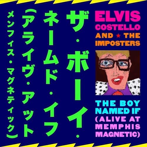 Elvis Costello The Boy Named If (Alive at Memphis Magnetic) Japan Music CD