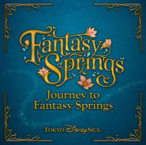 Tokyo Disney Sea Journey to Fantasy Springs Japan Music CD