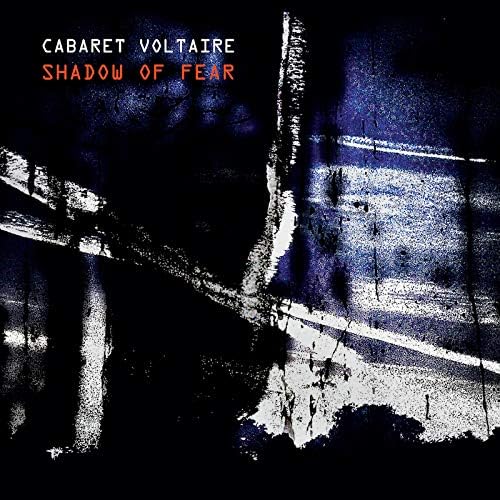 Cabaret Voltaire Shadow Of Fear [Commentary / Domestic Edition] (TRCP288) Japan