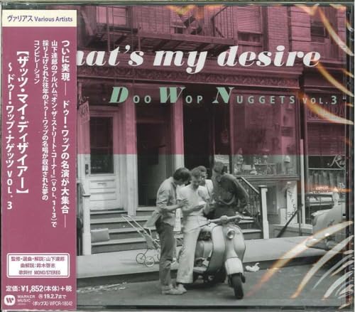 Various Artists(The Channels, The Crows...) That's My Desire: Doo Wop Nuggets Vol. 3 Japan Music CD
