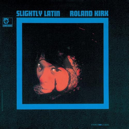 Roland Kirk Slightly Latin (Limited Edition) (SHM-CD) Japan Music CD