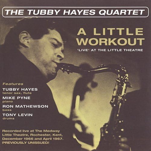 Tubby Hayes Quartet A Little Workout Live at the Little Theater Japan Music CD