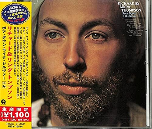 Linda Thompson, Richard Thompson Pore ??Down Like Silver +4 (Limited Edition) Japan Music CD