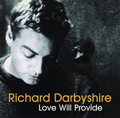 Richard Derbyshire Love Will Provide Japan Music CD