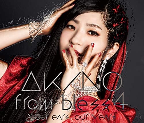 AKINO from bless4 your ears, our years (regular edition) Japan Music CD