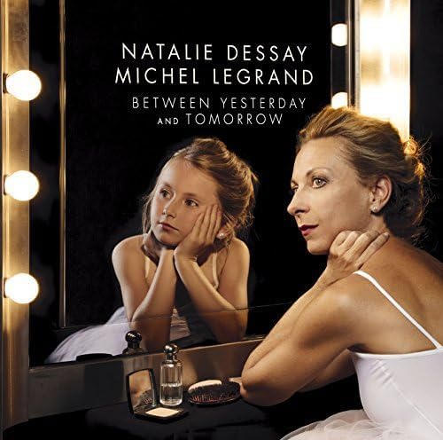 Natalie Dessay Between Yesterday and Tomorrow Japan Music CD