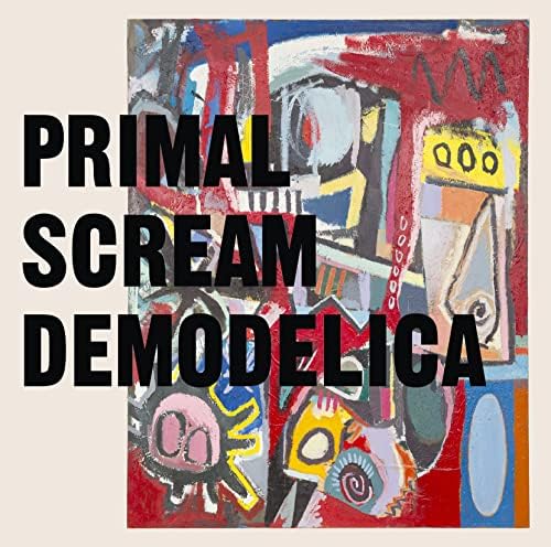 Primal Scream demodelica Japan Music CD