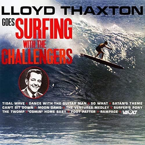 Challengers Lloyd Saxton Goes Surfing with Challengers +6 Japan Music CD