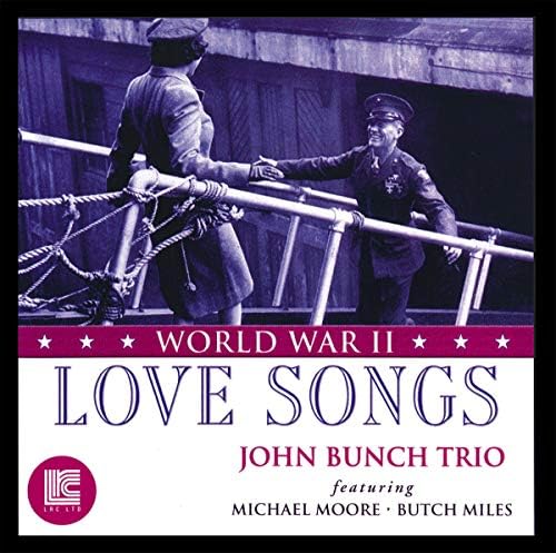 The John Bunch Trio world war to love songs Japan Music CD