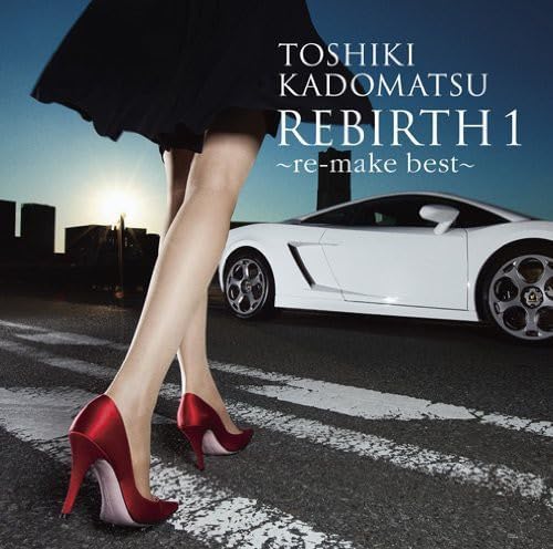 Toshiki Kadomatsu REBIRTH 1 re-make best (regular edition) Japan Music CD