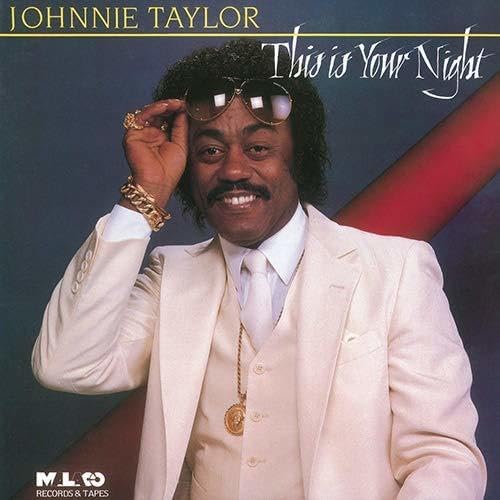 Johnny Taylor This Is Your Night Japan Music CD