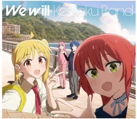 Bocchi the Rock! We will (first edition) Kessoku Band Japan Music CD*