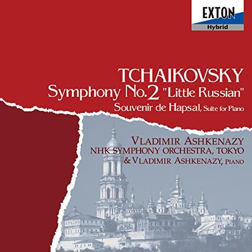 Ashkenazy (Pf & cond Tchaikovsky: Symphony No. 2 "Little Russia", "Memories of H