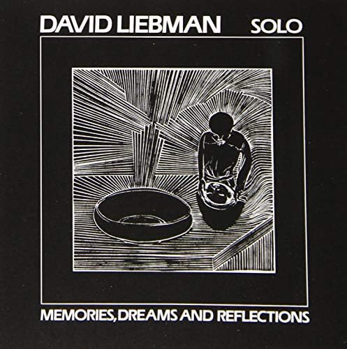 Dave Liebman Solo ~ Memories, Dreams and Reflections Japan Music CD