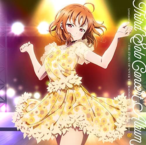 LoveLive! Sunshine!! Third Solo Concert Album ?`THE STORY OF ?gOVER THE RAINBOW?h?`