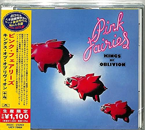 The Pink Fairies Kings Of Oblivion +4 Japan Music CD Bonus Tracks