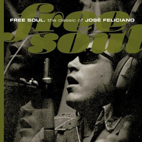 Jose Feliciano Free Soul Classic of Jose Feliciano Japan Music CD