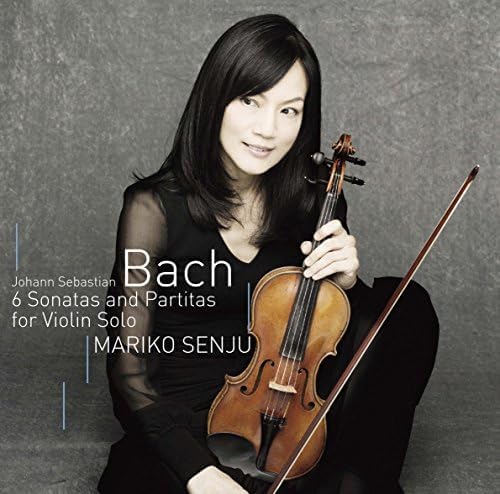 Mariko Senju Prayer for Peace ~ Bach: Complete Works for Solo Violin (Regular Ed