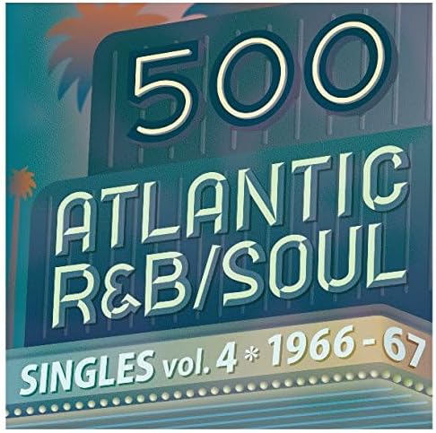 Various Artists(Ruby Johnson, Ben E. King...) 500 Atlantic R&B/Soul Singles Vol. 4 1966?67 Japan Music CD