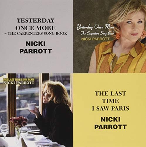 Nicki Parrott Yesterday Once More Carpenters Song Book The Last Time I Saw Paris Japan Music CD