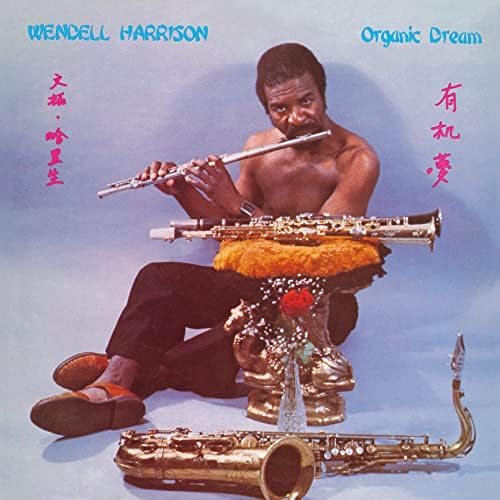 Wendell Harrison organic dream Japan Music CD