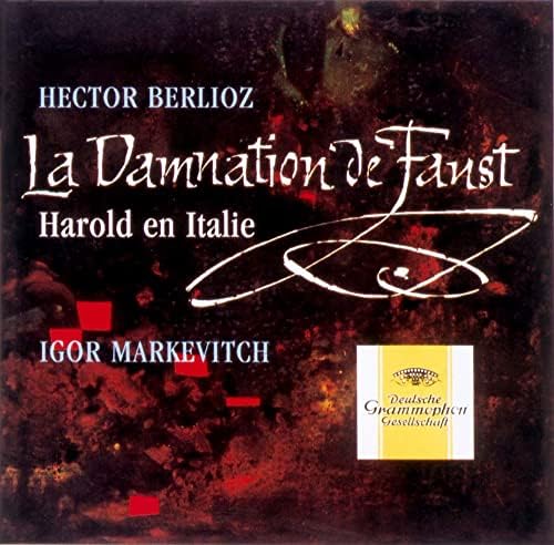 Igor Markevich Berlioz: Dramatic Story "The Punishment of Faust", Symphony "Haro