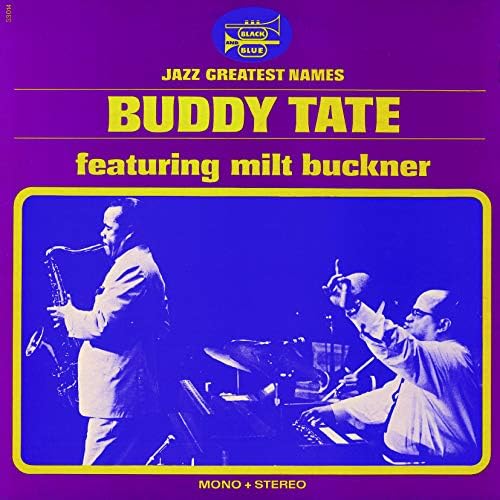 BUDDY TATE featuring milt buckner When I'm Blue Japan Music CD