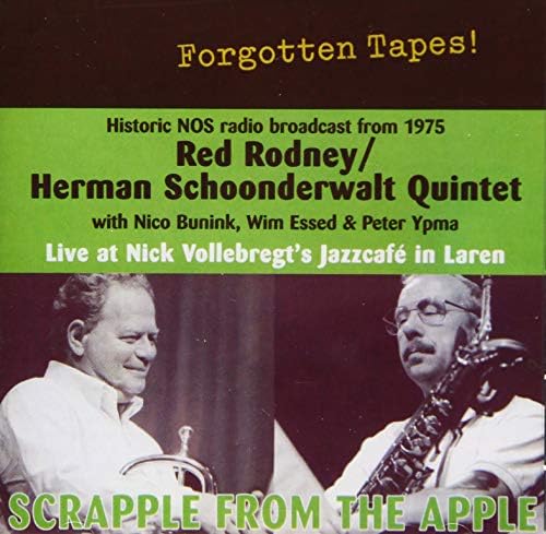 Red Rodney, Herman S scrapple from the apple Japan Music CD
