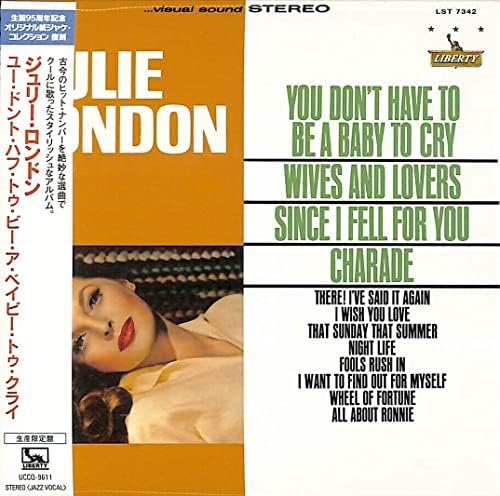 Julie London You Don't Have To Be A Baby To Cry [Limited Edition] Japan Music CD