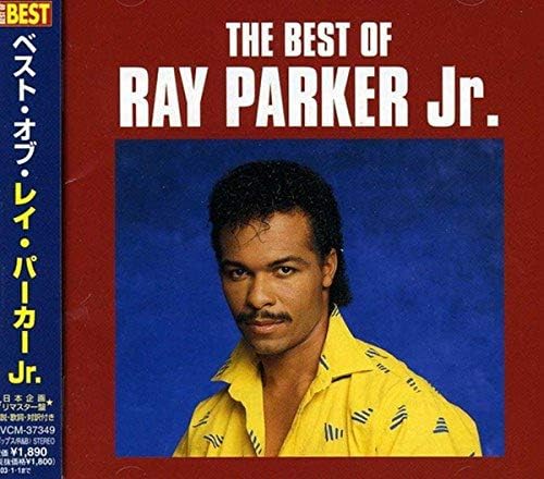 Ray Parker Jr. Best of Ray Parker Jr. Japan Music CD