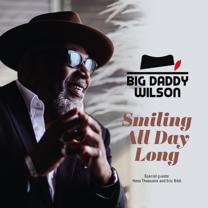 Big Daddy Wilson Smiling All Day Long Japan Music CD