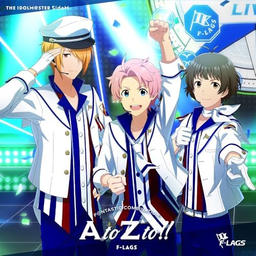 THE IDOLM@STER SideM F@NTASTIC COMBINATION AtoZto!!! F-LAGS - Jupiter??F-LAGS JP